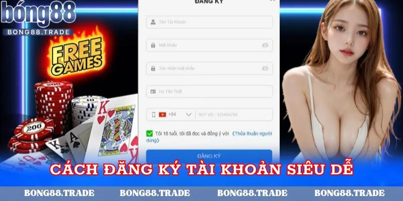 Cách đăng ký tài khoản siêu dễ