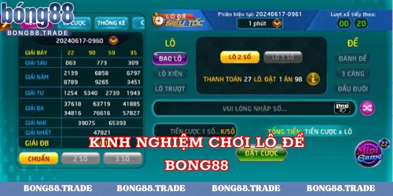 Kinh nghiệm đánh lô đề Bong88 truyền từ cao thủ