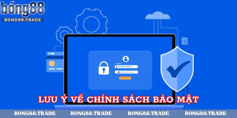 Hội viên cần lưu ý gì khi tìm hiểu về quy định bảo mật